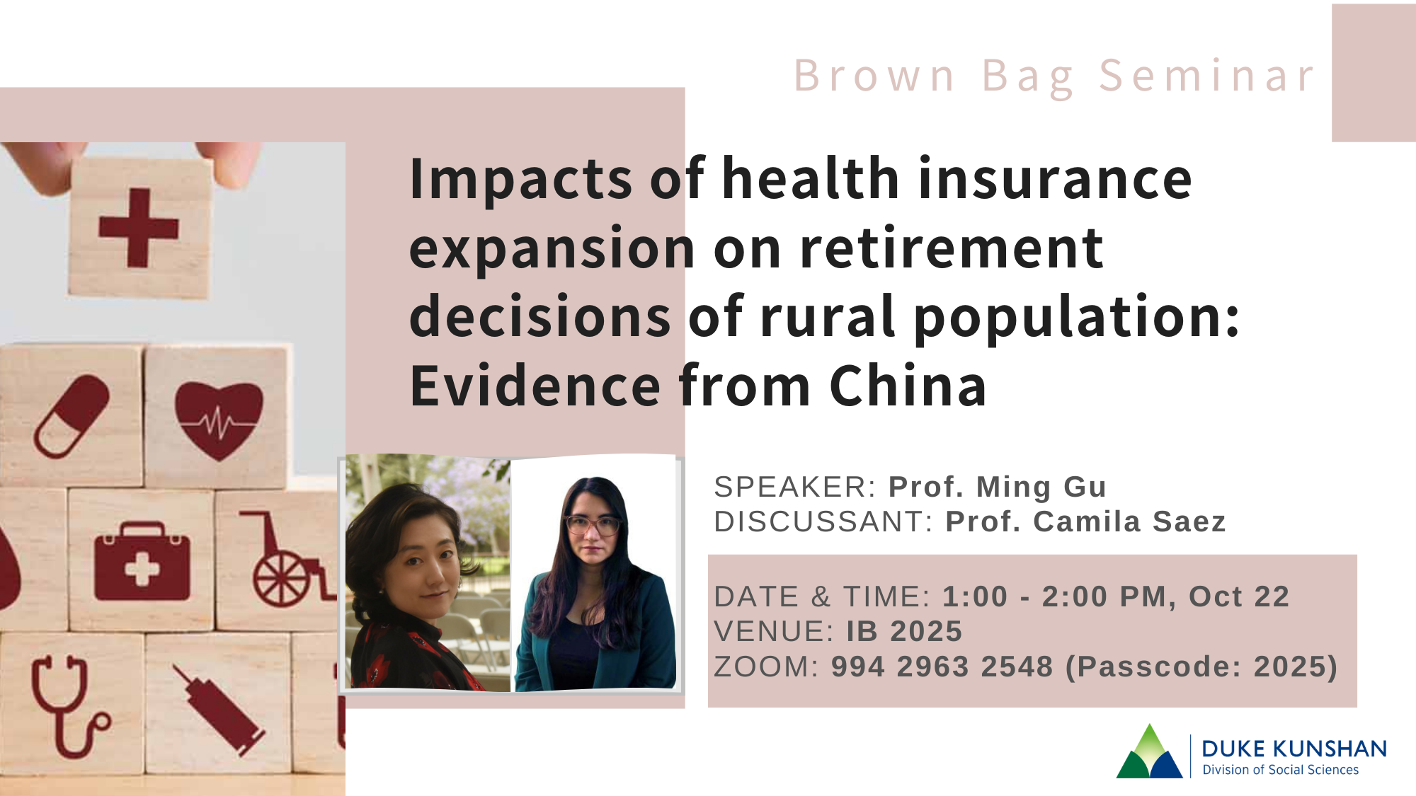 Brown Bag Seminar – Impacts of health insurance expansion on retirement decisions of rural population: Evidence from China