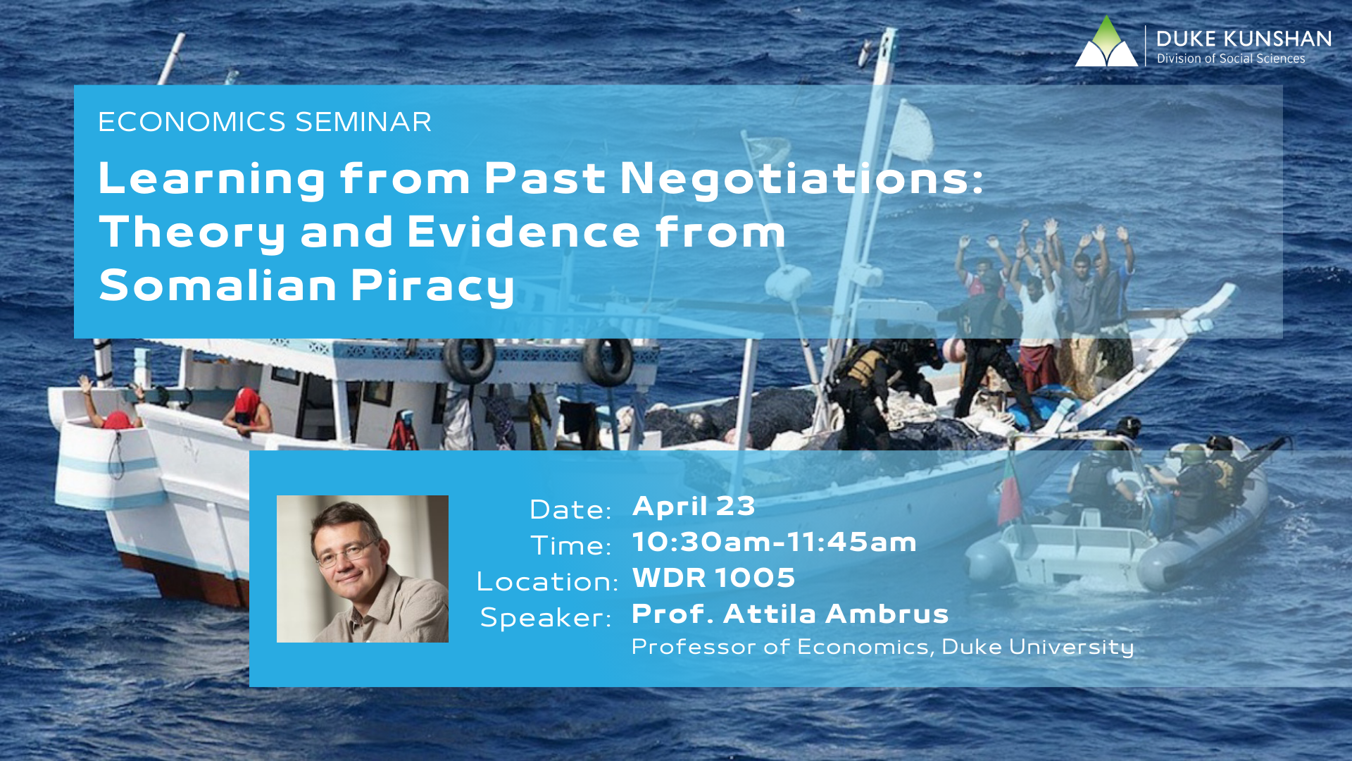 ECON Seminar | Learning from Past Negotiations: Theory and Evidence from Somalian Piracy