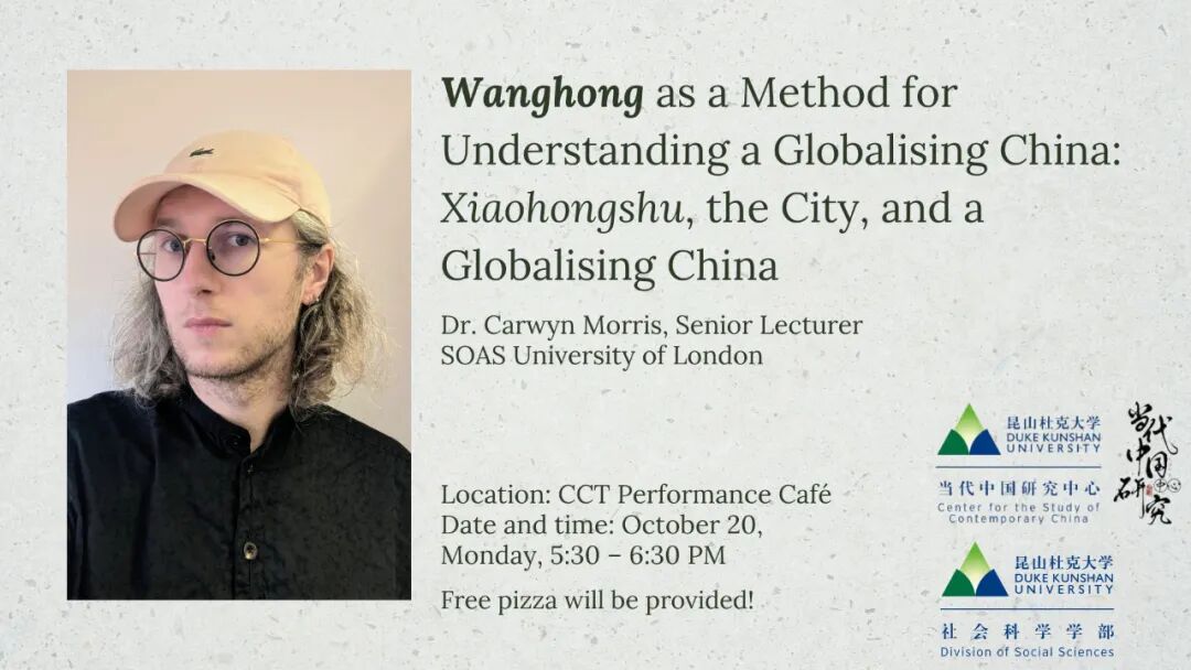 Wanghong as a Method for Understanding a Globalising China: Xiaohongshu, the City, and a Globalising China