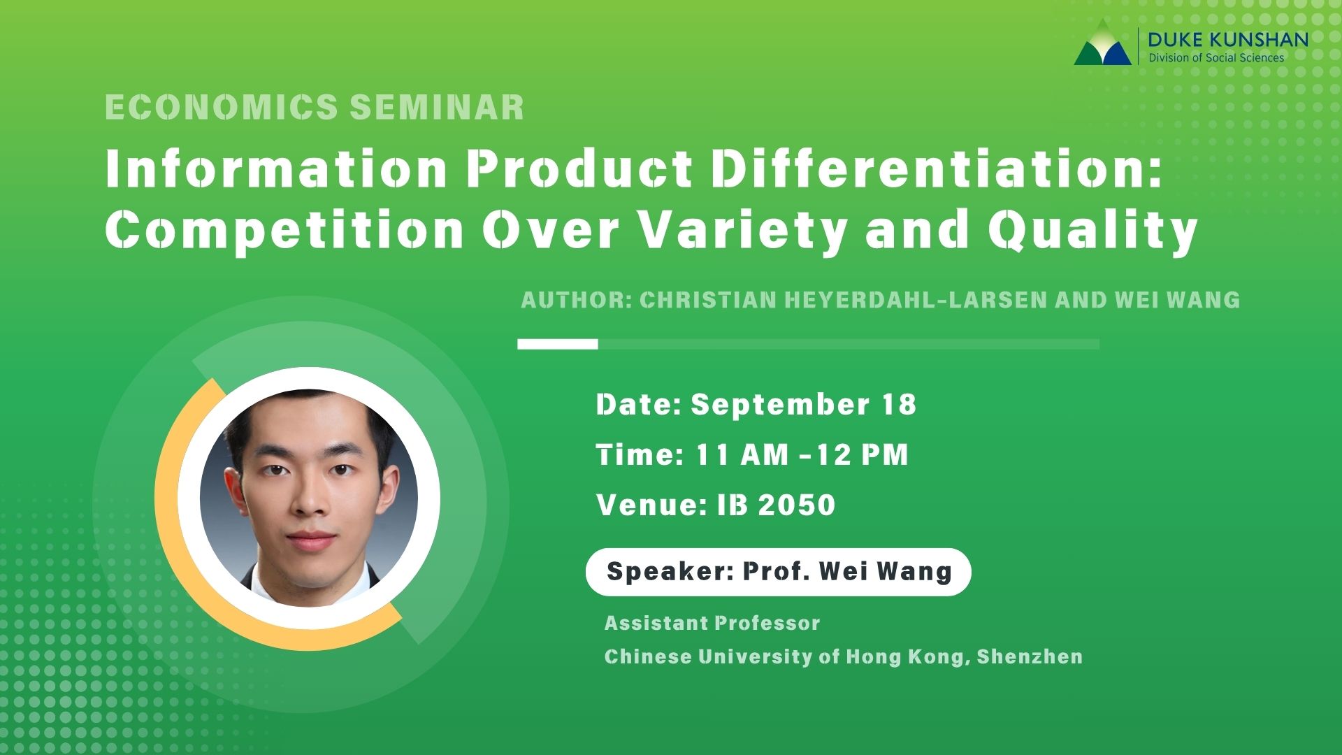 ECON Seminar | Information Product Differentiation: Competition Over Variety and Quality